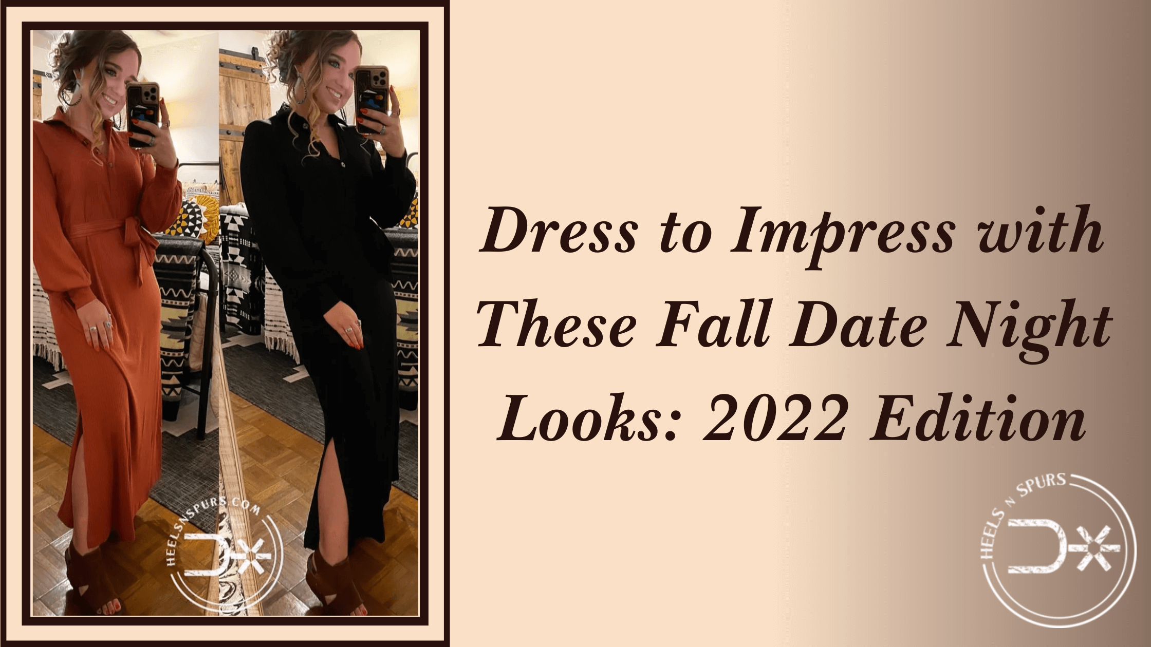 Dress to Impress with These Fall Date Night Looks!