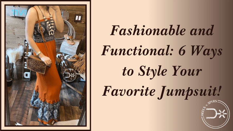 Fashionable and Functional 5 Ways to Style Your Favorite Jumpsuit