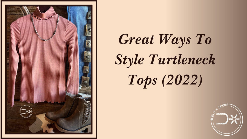 Great Ways To Style Turtleneck Tops (2022)