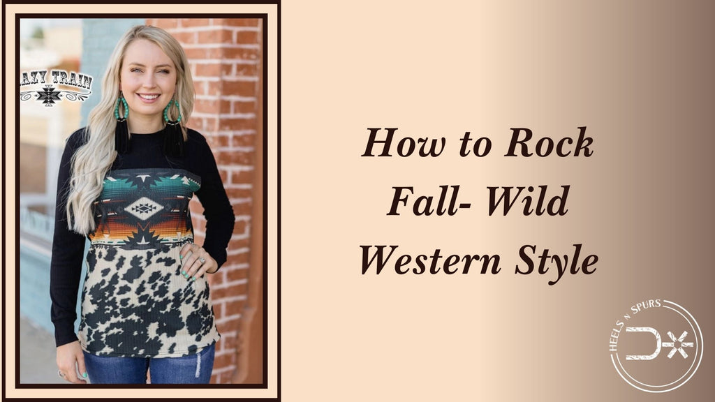 How to Rock Fall- Wild Western Style