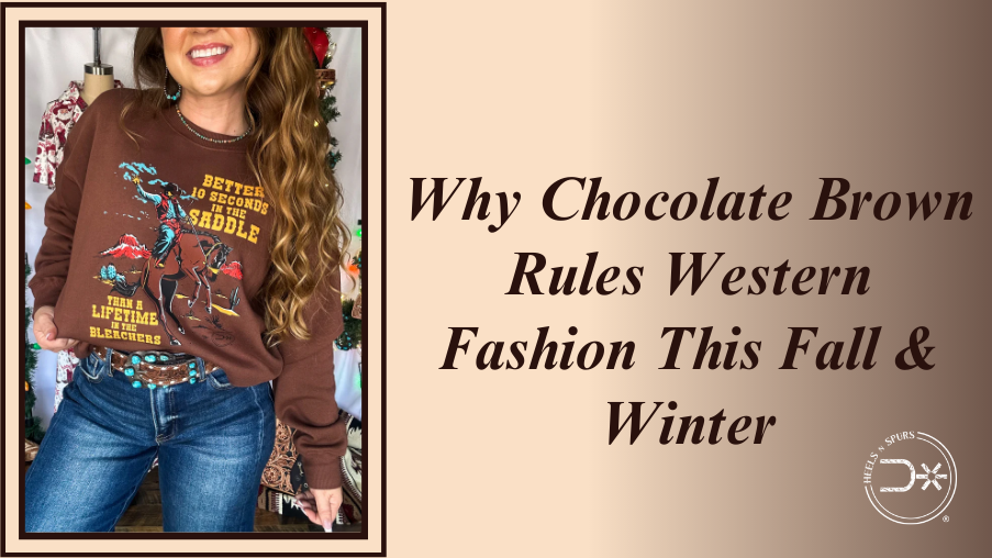 Why Chocolate Brown Rules Western Fashion This Fall & Winter