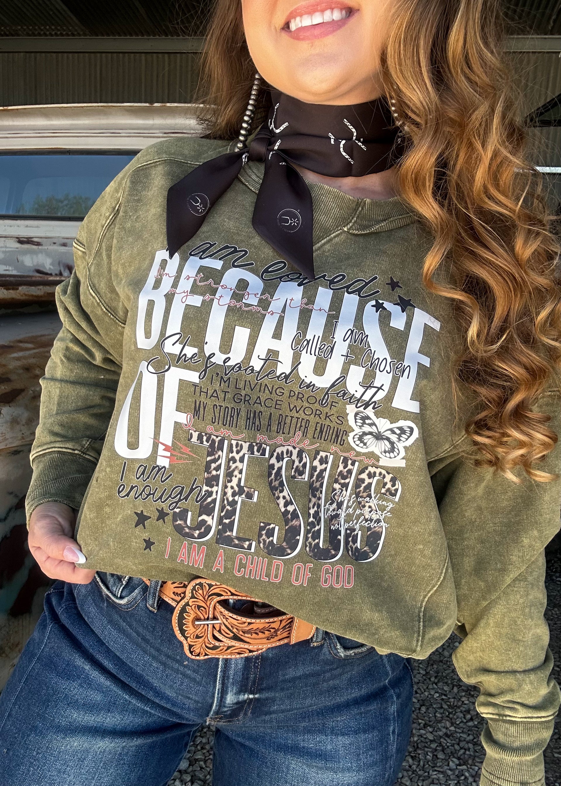 The I Am Loved  Because of Jesus Sweatshirt